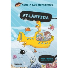 Atlántida - Agus y los monstruos